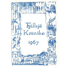 Fjällsjö krönika
1967