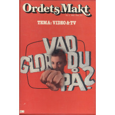 Ordets makt nr 3 1982
Vad glor du på?