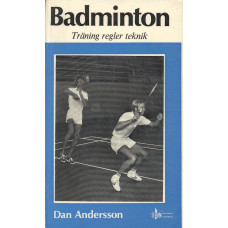 Badminton
Träning, regler, teknik