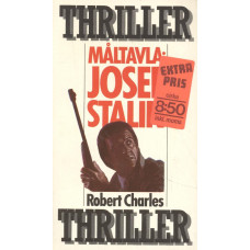 Thriller 1
Måltavla: Josef stalin