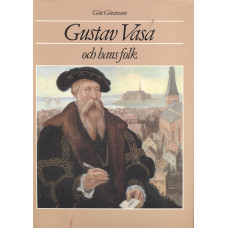 Gustav Vasa
och hans folk