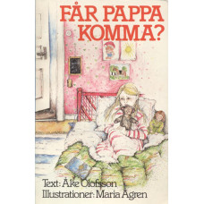 Får pappa komma?