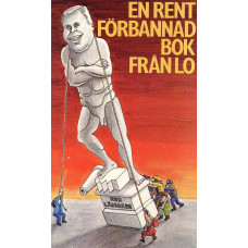 En rent förbannad bok från LO