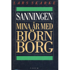 Sanningen
Mina år med Björn Borg