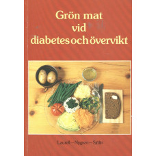 Grön mat vid
diabetes och övervikt