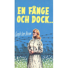 En fånge och dock..