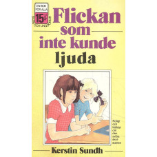 Flickan som inte kunde ljuda