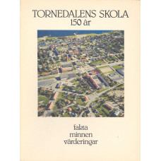Tornedalens skola
150 år