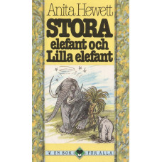 Stora elefant
och
lilla elefant