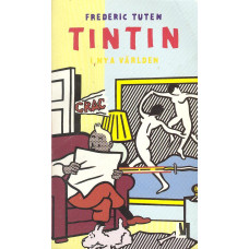 Tintin
i nya världen