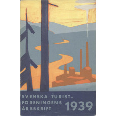 Svenska turistföreningens årsskrift
1939