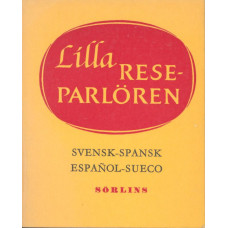 Lilla Reseparlören
Svensk-Spansk
Espanol-Sueco