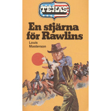 Texas 20
En stjärna för Rawlins