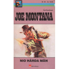 Joe Montana 56
Nio hårda män