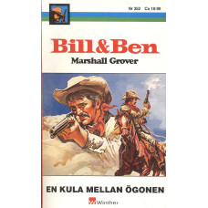 Bill och Ben 352
En kula mellan ögonen