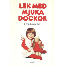 Lek med mjuka dockor