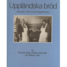 Uppländska bröd
Recept ocvh kulturhistoria