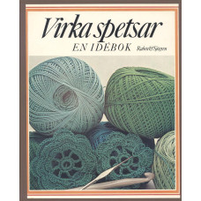 Virka spetsar
En idebok