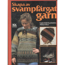 Skapa av svampfärgat garn