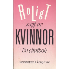 Roligt sagt av kvinnor