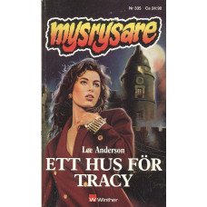 Mysrysare 335
Ett hus för Tracy