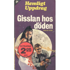 Hemligt uppdrag 52
Gisslan hos döden