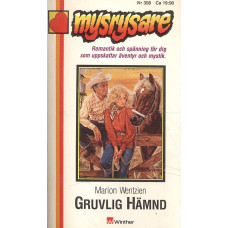 Mysrysare 308
Gruvlig hämnd