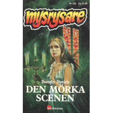 Mysrysare 326
Den mörka scenen