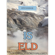 Studiebok
Is och eld
En ny bok om Island