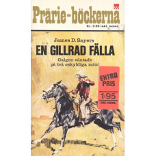 Prärie-böckerna 123
En gillrad fälla