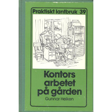 Kontorsarbetet på gården