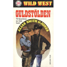 Wild west 22
Guldstölden