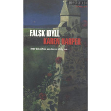 Bestseller 190514
Falsk idyll