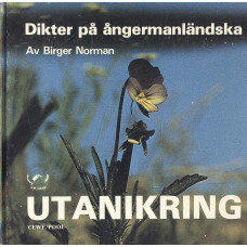 Utanikring
Dikter på Ångermanländska