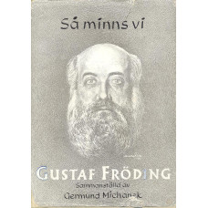 Så minns vi Gustaf Fröding