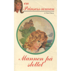 En prinsessroman 48
Mannen på slottet