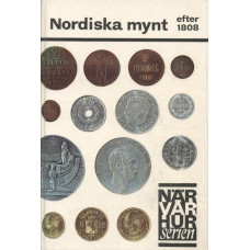 Nordiska mynt efter 1808.
När Var Hur-serien
