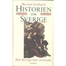 Historien om Sverige
När Sverige blev stormakt