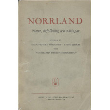 Norrland
Natur, befolkning och näringar