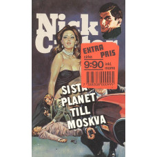 Nick Carter 218
Sista planet till Moskva