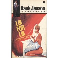 Hank Janson 43
Lik för lik