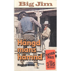 Big Jim 43
Hängd mans hämnd