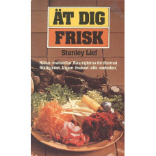 Ät dig frisk