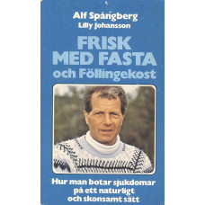 Frisk med fasta
och Föllingekost