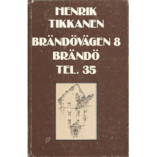 Brändövägen 8
Brändö
Tel. 35