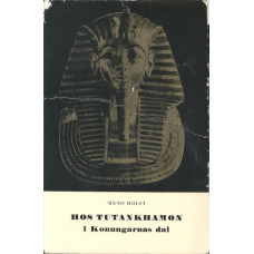 Hos Tutankhamon
i Konungarnas dal