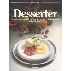 Vår tids mat 11
Desserter