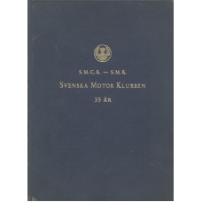 Svenska motorklubben 1913-1948
En återblick på de gångna 35 åren