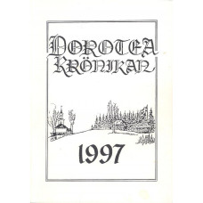 Doroteakrönikan
1997