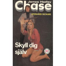 Chase 43
Skyll dig själv